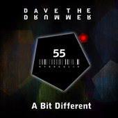 A Bit Different - D.A.V.E. The Drummer