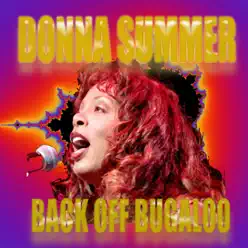 Back Off Bugaloo - Donna Summer