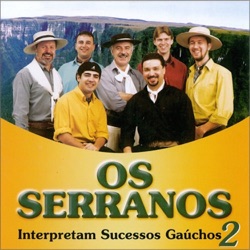 Os Serranos - Eu Sou do Sul