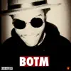 #BOTM (Deluxe) album lyrics, reviews, download