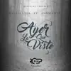 Ayer la Que Viste (feat. Aspirante) - Single album lyrics, reviews, download