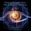Relaxing Brainwave Music With Solfeggio Frequencies album lyrics, reviews, download