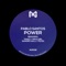 Power (Timao Remix) - Pablo Santos lyrics