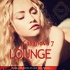 Casanova Lounge, Vol. 7 - Musical Moments of Love and Passion