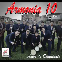 Amor de Estudiante - Armonia 10