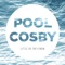 Little Do They Know - Pool Cosby lyrics