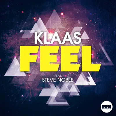 Feel (feat. Steve Noble) - Single - Klaas