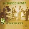 The Early Years 1952-54 (feat. Bob Barnard, Earl "Tich" Bray & Peter Cleaver)