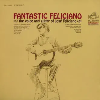 Fantastic Feliciano by José Feliciano album reviews, ratings, credits