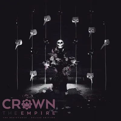 The Resistance (Deluxe Edition) - Crown The Empire The Resistance (Deluxe Edition) - Crown The Empire