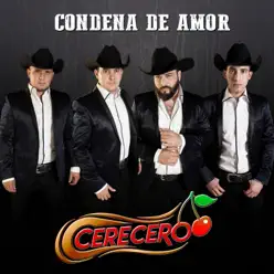 Condena de Amor - Single - Cerecero