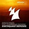 Earthquake (feat. Command Sisters) [Remixes] - EP album lyrics, reviews, download