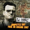 Jumpstyle Shit / Fuck On Cocaine - EP