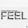 Stream & download Feel - Single