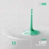 Stream & download Lush EP