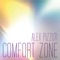 Comfort Zone (KeeJay Freak Remix Radio) - Alex Pizzuti lyrics