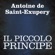 Antoine de Saint-Exupéry - Il Piccolo Principe