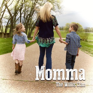 The Willis Clan - Momma - 排舞 音乐