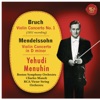 Bruch: Violin Concerto No. 1, Op. 26 - Mendelssohn: Violin Concerto in D Minor, MWV 03, 2016