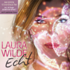 Echt (Fan Edition) - Laura Wilde