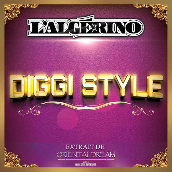 Diggi Style - Single - L'Algérino