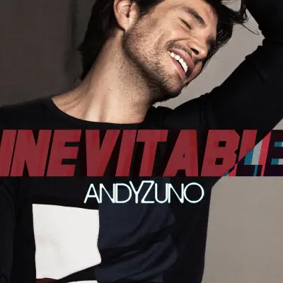 #Inevitable - Single - Andy Zuno