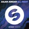 All Night - Julian Jordan lyrics