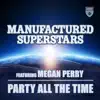 Party All the Time (feat. Megan Perry) - EP album lyrics, reviews, download