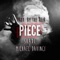 Piece - Michael Da Vinci & Shadi lyrics
