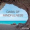 Mindful Meditations - Oasis of Meditation lyrics
