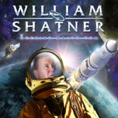 William Shatner - Space Truckin’