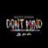 Don't Mind Kent Jones - Don't Mind mp3