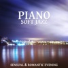 Piano Soft Jazz: Sensual & Romantic Evening - Instrumental Piano, Moody Jazz, Instrumental Academy, Night Date Music, Special Couple Moments