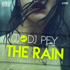 The Rain - Single by JJ & Dj Pey album reviews, ratings, credits