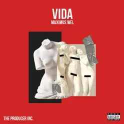 Vida - Single - Maximus Wel Vida - Single - Maximus Wel
