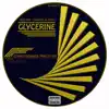Glycerine (Gabriel Alonso Remix) - Single album lyrics, reviews, download