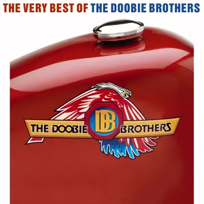 The Very Best of the Doobie Brothers (Remastered) - The Doobie Brothers