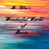 Mr. Blue's Wonderful World of Music Vol. 1, 2016