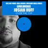 Over the Top, Pt. 2 (feat. Josiah Ruff) - EP album lyrics, reviews, download