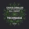 All I Want (feat. Astrid Suryanto) [Technasia Remix] - Single