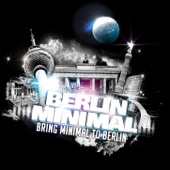 Bring Minimal to Berlin (Remixes) artwork