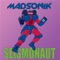 Seismonaut - Madsonik lyrics