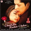 Chand Sa Roshan Chehra (Original Motion Picture Soundtrack), 2004