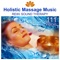 Healing Massage Music - Real Massage Music Collection lyrics