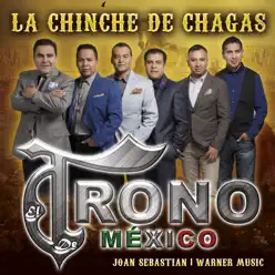 La Chinche de Chagas - Single - El Trono De Mexico