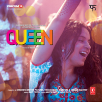 Amit Trivedi - Queen (Original Motion Picture Soundtrack) artwork