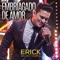 Embriagado de Amor (Ao Vivo) - Erick Montteiro lyrics