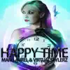 Happy Time - Single album lyrics, reviews, download