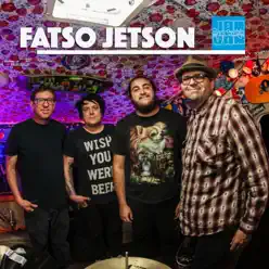 Jam in the Van - Fatso Jetson - Single - Fatso Jetson Jam in the Van - Fatso Jetson - Single - Fatso Jetson