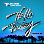 Hello Friday (feat. Jason Derulo) [AVNU Remix] artwork